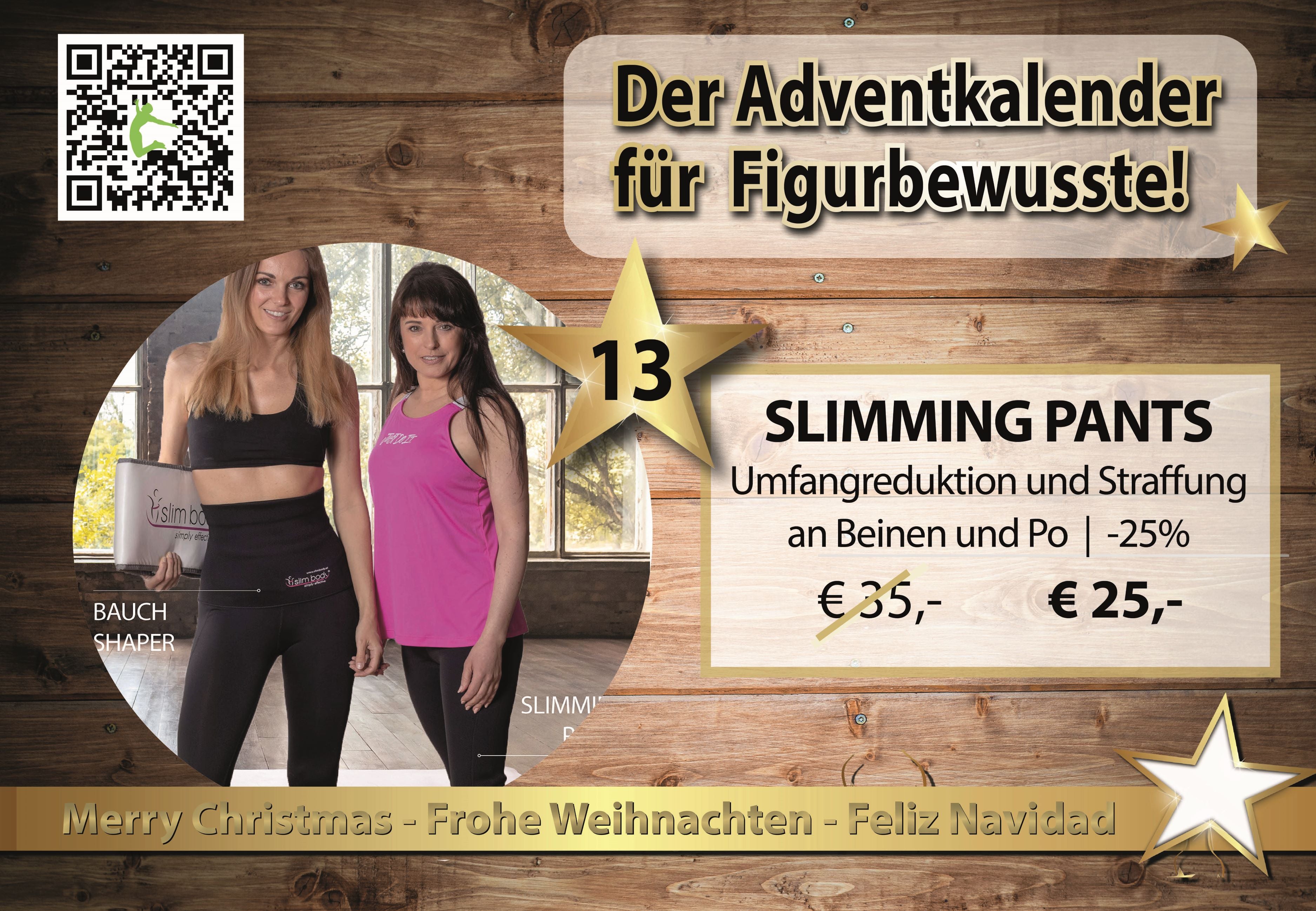 Tür 13 - SLIMMING PANTS - Punktgenau abnehmen | -25%